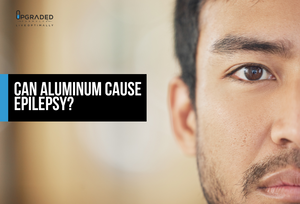 Can Aluminum Toxicity Cause Epilepsy?