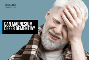 Can Magnesium Defer Dementia?