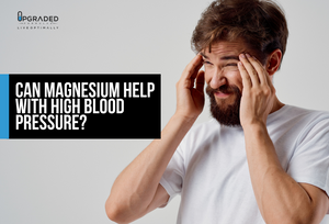 Can Magnesium Help With High Blood Pressure?