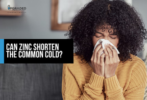 Can Zinc Shorten The Common Cold?