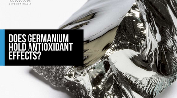 Does Germanium Hold Antioxidant Effects?